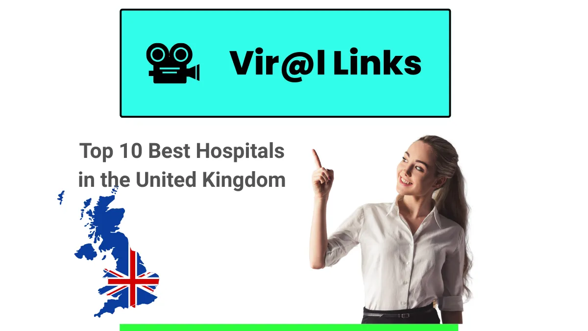 Best Hospitals in United Kingdom
