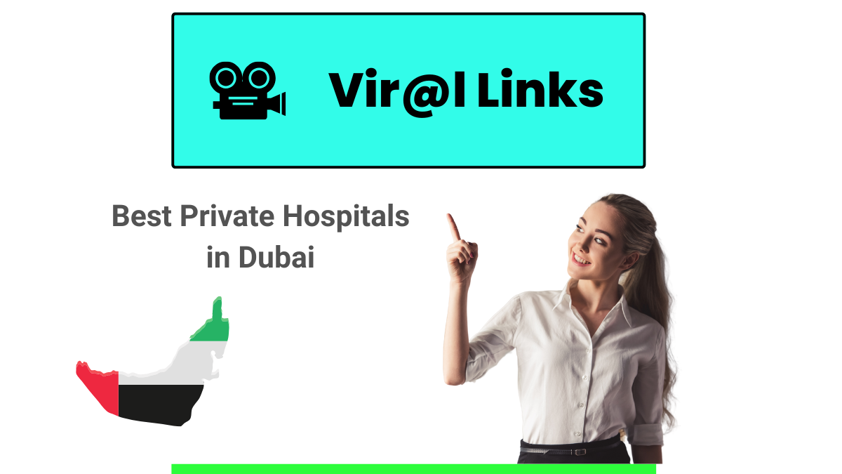 Best Private Hospitals in Dubai